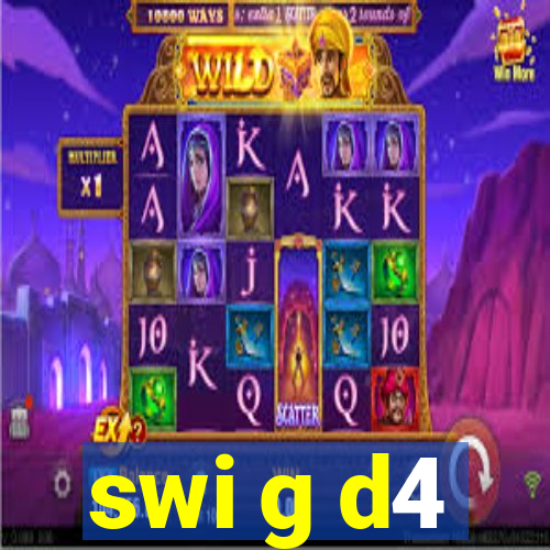 swi g d4